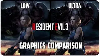 Resident Evil 3 - PC - Low. vs Ultra detailed Graphics Comparison 4K