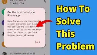 How To Solve Get The Most Out Of Your Phone App | Get The Most Out Of Your Phone App Fix