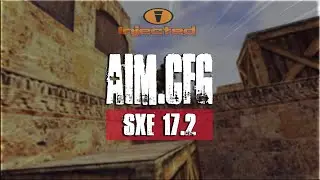 COUNTER STRIKE 1.6 AiM CFG V2 ★ SXE 17.2 ★ 2021 AIMBOT+NoRecoil+CFG