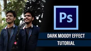 Dark Moody Effect Photoshop Tutorial