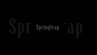 Idk #springtrap #edit #bored #fnaf