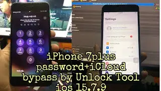 iPhone 7plus password and iCloud ios 15.7.9 bypass sim by Unlock Tool