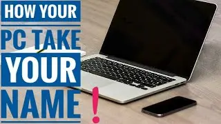 (welcome voice ) how your pc take your name