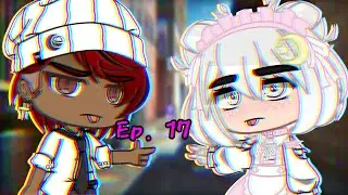 Gacharonpa: Hopeless Thrill | Episode 17 | GachaClub Series