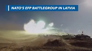 NATO's enhanced Forward Presence Battlegroup Latvia