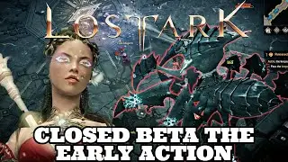 Lost Ark Closed Beta | Part 1 early Action boss fights Gameplay