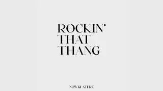 ROCKIN' THAT THANG (INSTRUMENTAL)