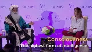 Sadhguru Amazing Speech about Consciousness: The Highest Form Of Intelligence | Visionary Women 2018