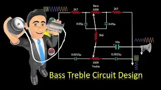 Bass Treble Circuit Explanation || தமிழில்
