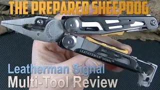 Leatherman Signal - 7.5 Ounces of worth it! - Multi Tool Review
