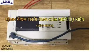 Lệnh tính thời gian của một sự kiện trong FX3U (Hour) | LHB