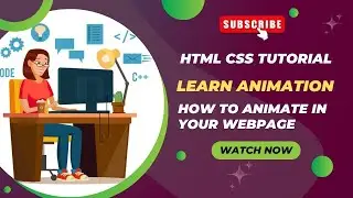 Animation With CSS | HTML CSS Tutorial | How To do animation in your web page | Animated Web Page