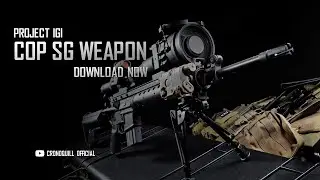 Project IGI Custom Weapons Mod | COP SG Super Machine Gun | Download Now |