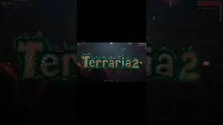 Что Будет После Террарии 1.4.5? Новая Игра!
