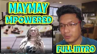 MPowered Full Concert Intro of Amakabogera by Maymay Entrata Reaction Video || Bhen Reacts