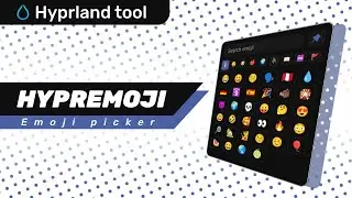 Made an Emoji Picker for Linux 😎 | Hypremoji