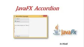 JavaFX Tutorial | Accordion in JavaFx