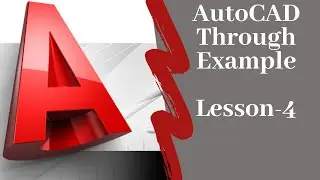 Learn Auto CAD Through Example Lesson-4: How to use layers in Auto CAD Drawing Exercise.
