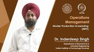 Lecture 45 Master Production Scheduling (MPS)