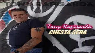 Tony Rapisarda ft. Luca Blindo             Chesta Sera (Video Ufficiale 2023) COVER