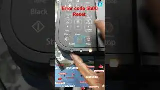 Canon G4010 Error code 5b00 Reset  