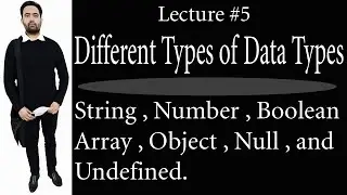 JavaScript Data Types Tutorial in Hindi / Urdu (Lecture #5)
