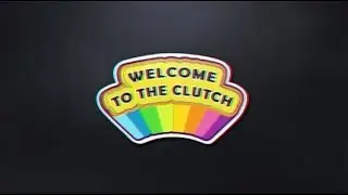 Welcome to the CLUTCH