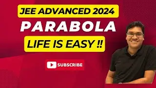 JEE Advanced 2024 (Paper 2) | Q7 | Parabola