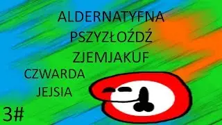 ALDERNATYFNA PSZYRZŁOŹDŹ ZIEMNIAGÓW | CZWARDA SZESZA | #3