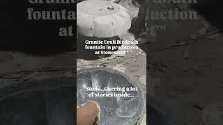 GRANITE STONE #URULI BIRDBATH FOUNTAIN IN PRODUCTION AT STONEMART™ #shorts #youtubeshorts #ytshorts