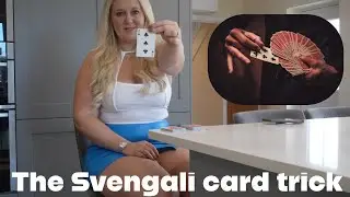 My First Card Trick - The Svengali