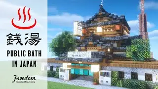 Building a Realistic Traditional Japanese Public Bath (Sento) in Minecraft 