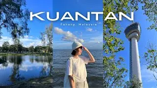 KUANTAN VLOG | Beach hopping, Cafe/Food hunting, Chilling places to visit