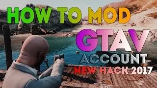 HOW TO MOD YOUR GTA 5 ONLINE ACCOUNT FOR PS, XBOX & PC [NEW HACK 2017]