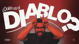 ¿Quién es el Diablo? | 228