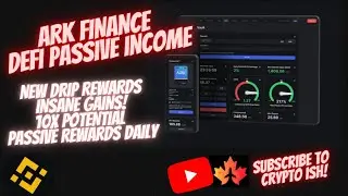 ARK FINANCE - NEW #100X PASSIVE INCOME GEM! NEW #dripnetwork WITH IMPROVEMENTS! JUST LAUNCHED. BUSD!
