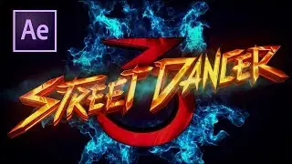 STREET DANCER 3 Movie Title Animation in After Effects - 2020