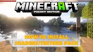 HOW TO INSTALL SHADER/TEXTURE PACK MCPE /TUTORIAL SHADERS MINECRAFT PE