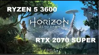 Horizon Zero Dawn benchmark | RTX 2070 Super | Ryzen 3600 | 1080p and 4k Test