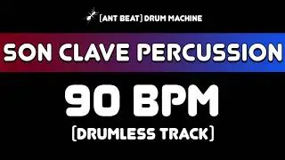 90 bpm Son Clave Percussion Drumless Track