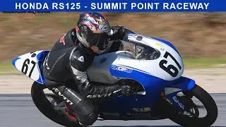 Honda RS125 - Summit Point Raceway - July 4th CCS 125 Race Win