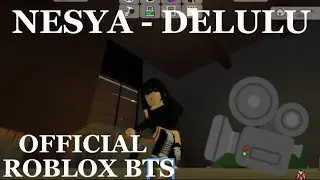 NESYA DELULU//OFFICIAL ROBLOX BTS