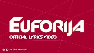 Dunja Ilic - Euforija (Official Lyrics Video)