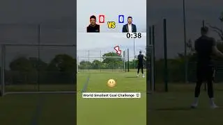 Football Smallest Goal Challenge 🥶😱
