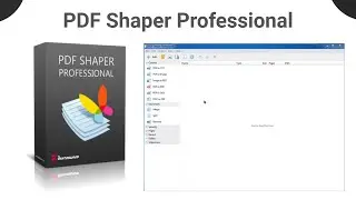 PDF Shaper professional tutorial | How to use PDF Shaper professional