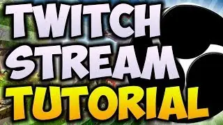 How To STREAM To TWITCH.TV For Beginners 2018! 🔴 [UPDATED 2019 VIDEO IN DESCRIPTION]