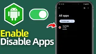 How To Enable Disabled Apps On Android?