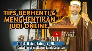 Judi Online Menyerang Psikologi | Tgk. Amri Fatmi | Khutbah Jum'at Masjid Islamic Center Lhokseumawe