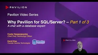 Why Pavilion for SQL Server? (Part 1 of 3) - Windows, VMware, NVMe, NVMe-oF, NVMe-RoCE, NVMe-TCP