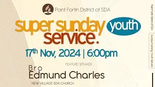 Super Sunday | 17th November, 2024 | 6:00 pm